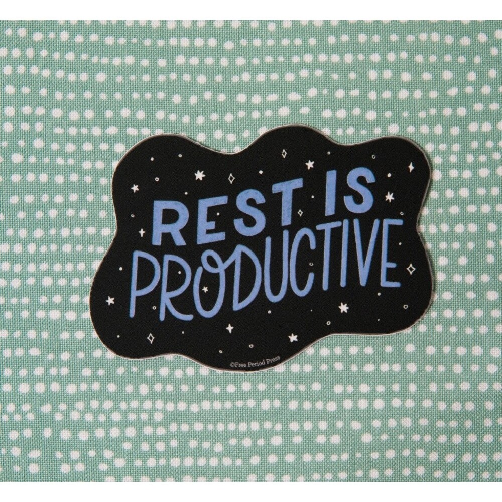 Rest is Productive * Sticker
